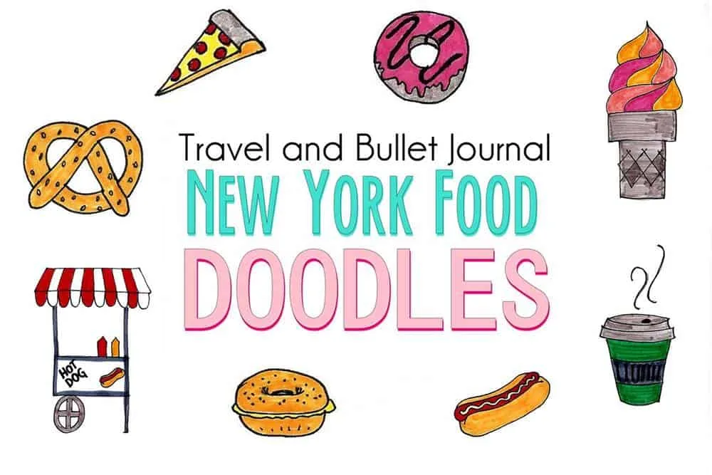 Easy New York Food Doodles for your bullet journal