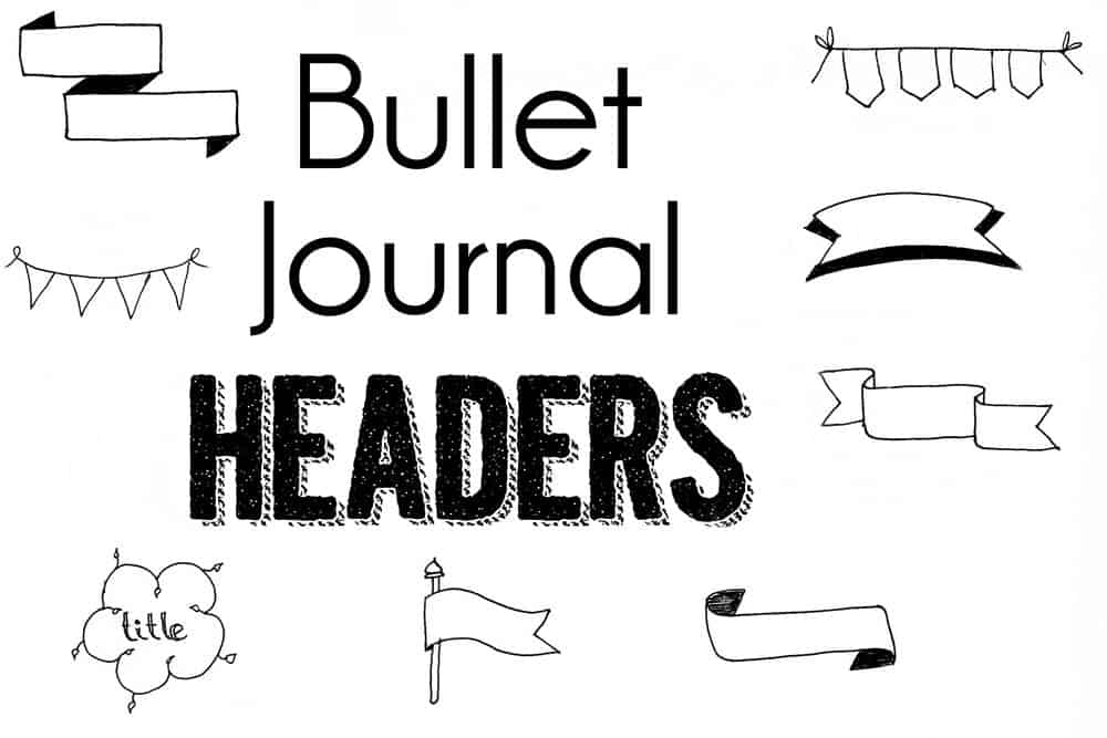 Bullet Journal Headers and banners