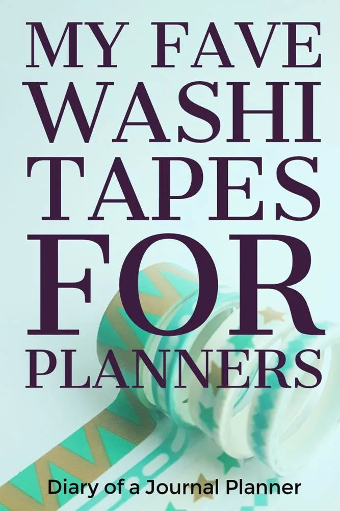 My favorite washi tapes for planners and bullet journals #washi #washitape #washitapeprojects #dailyplanners #lifeplanners #bulletjournal #bujo