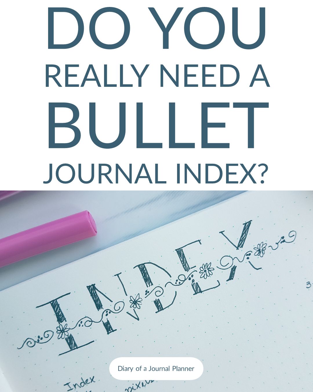 Bullet journal index, how to start one and setup? Find out the index inspiration for bullet journals and simple templates to get find your content list easily. 