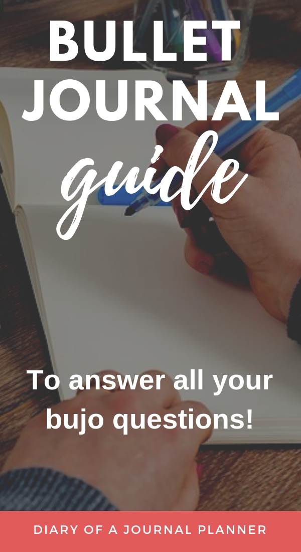 the simplest bullet journal guide to explain everything you need to know about bullet journaling and how to get started!