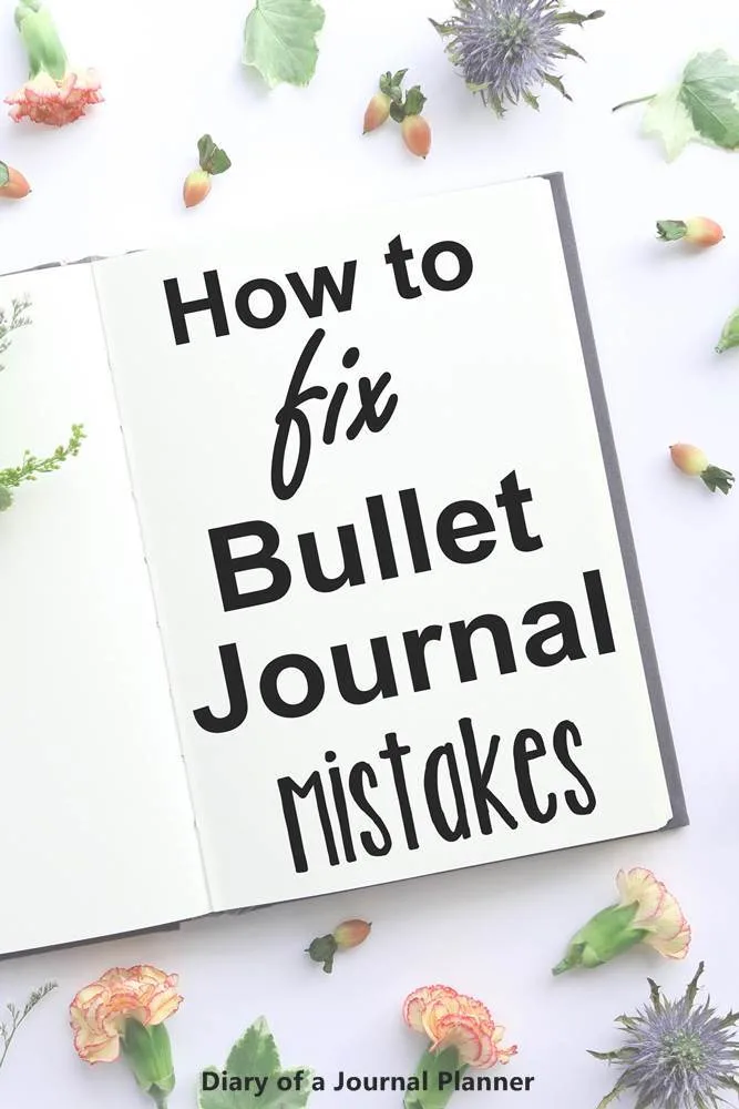 How to fix bullet journal mistakes