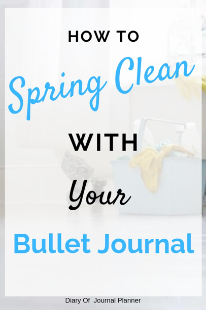 We show you how to Spring Clean with your Bullet Journal, from cleaning products to cleaning schedules that work. Find the best Bullet Journal cleaning layouts here. #bulletjournal #bulletjournallayouts #springcleaning #cleaninglayouts 