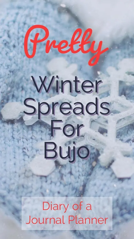 Pretty Winter Spreads For Bujo