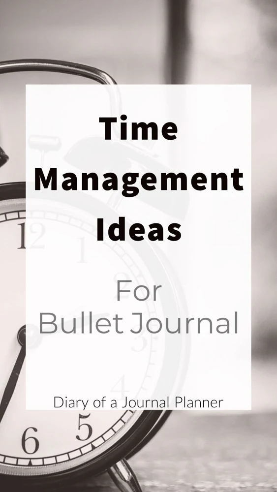 Time Management Ideas for Bujo. Get productivity spread ideas and time management hacks. The best way to use your Bullet Journal for a more productive week. 