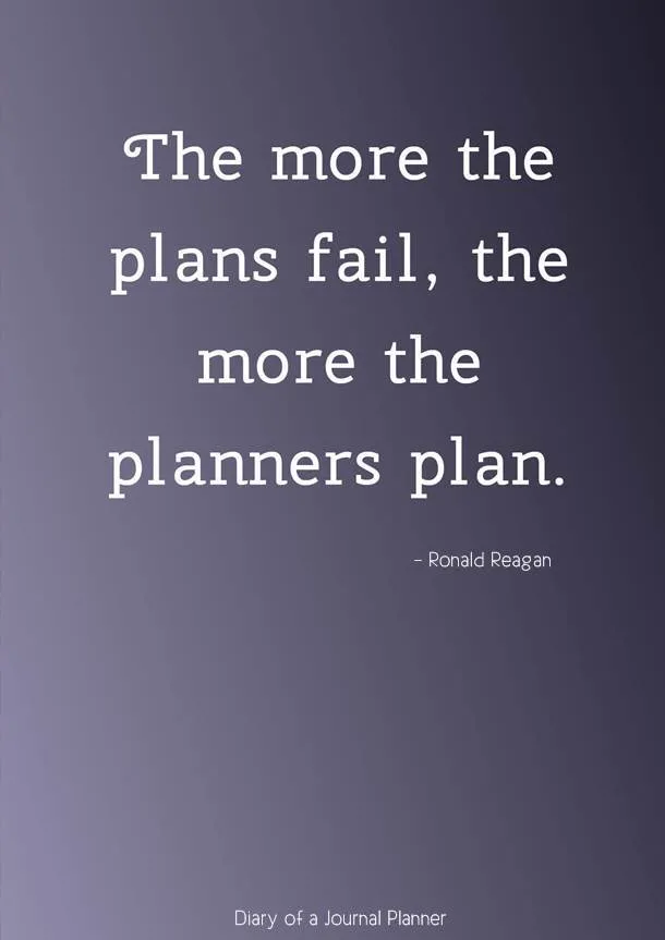 quotes about plans going wrong #quotes #quote #quoteoftheday #quotestoliveby #quotesinspirational #planningquotes #motivationalquotes #motivationalquotes #inspirationquotes #inspirationalquotes #planning #planners #bujo #bulletjournal