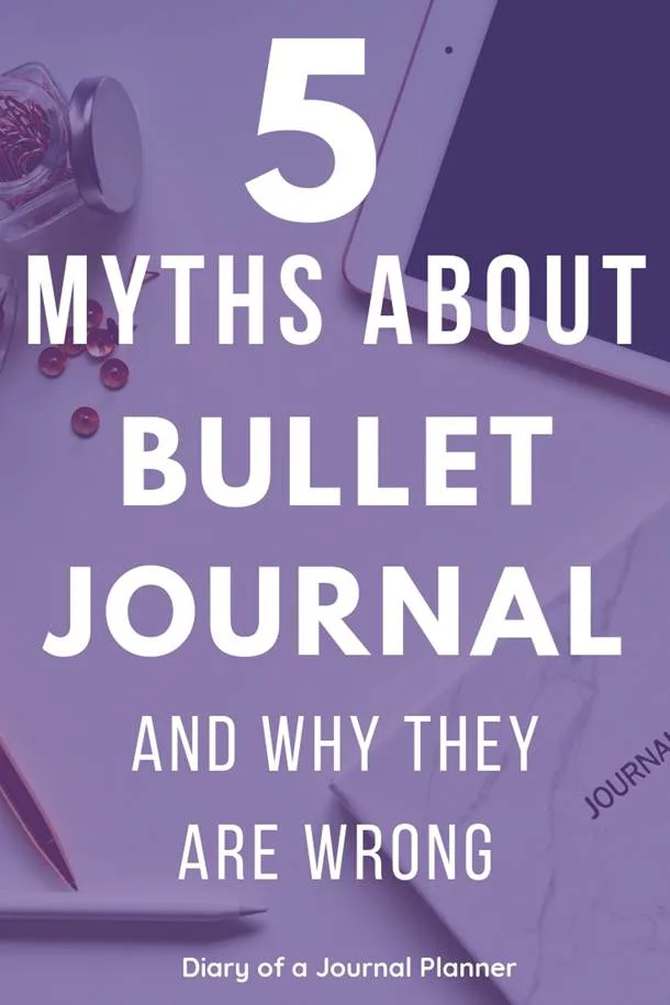 Bullet Journal Misconceptions - 6 lies that can stop you from starting ...