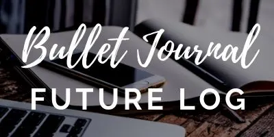bullet journal future log