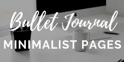 bullet journal minimalist spreads