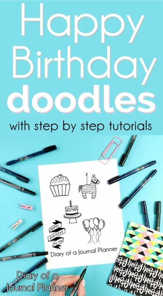 How to hand draw happy birthday doodles with step by step instructions. #birthday #doodles #doodle #illustration #happybirthday #birthdaycard #bulletjournal #bujo #bulletjournaldoodles