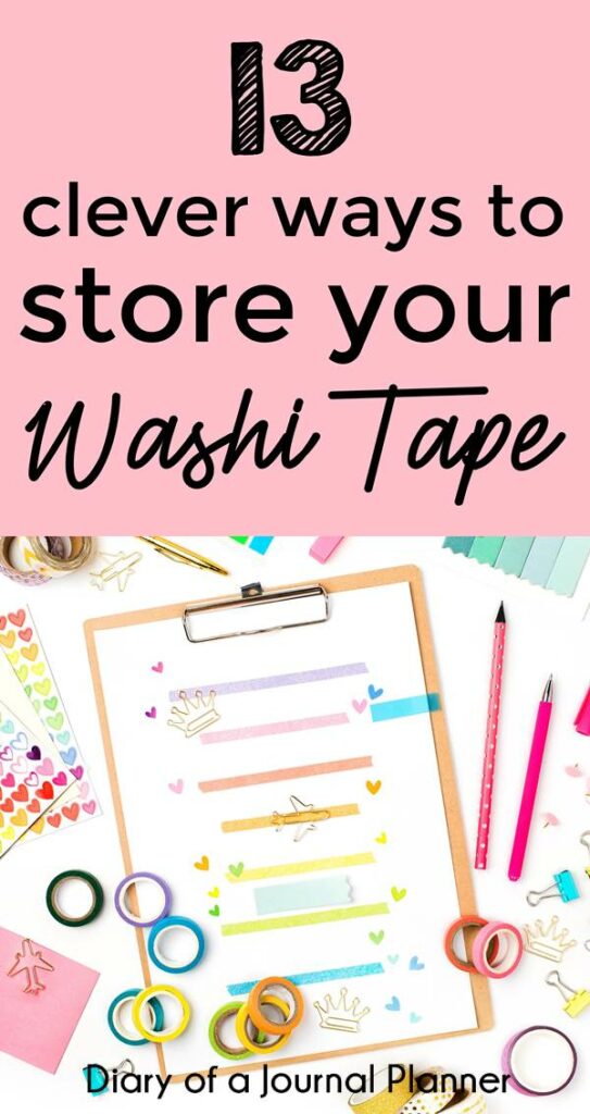 Clever ways to store your washi tape