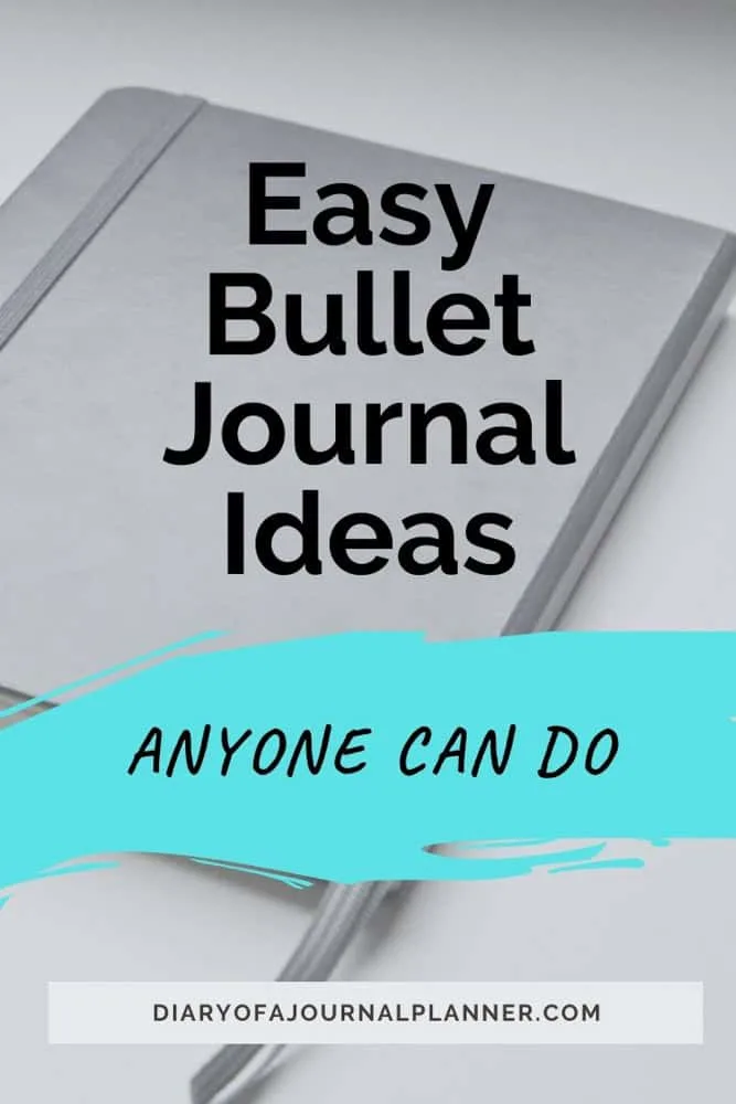 How To Create an Easy Bujo