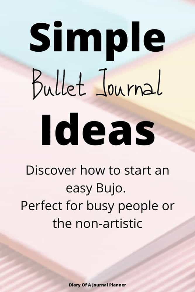 Simple Bullet Journal Ideas for Beginners and Minimalists in 2023