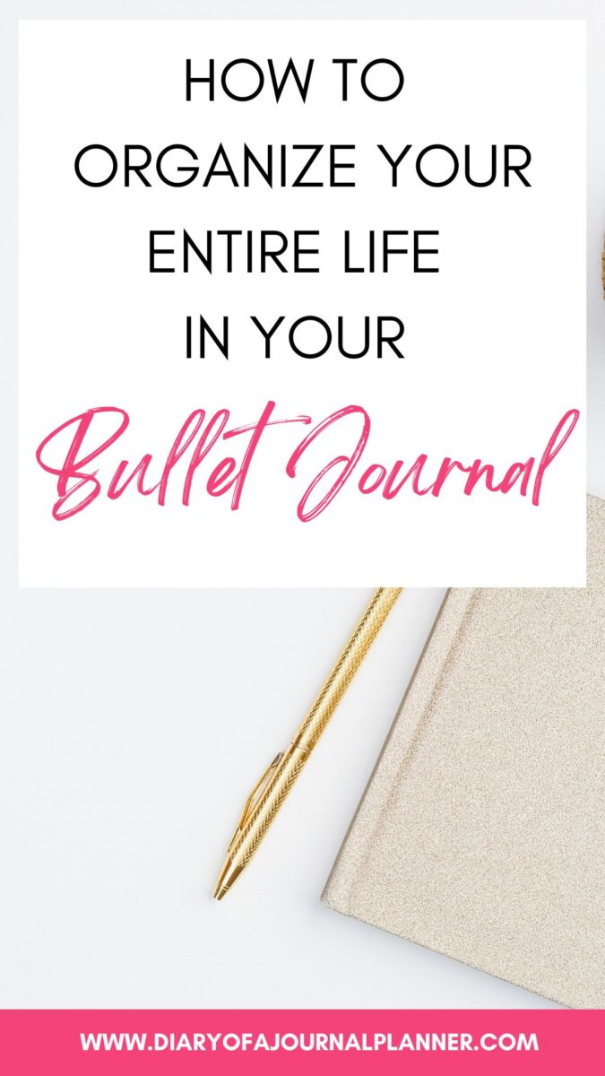 how-to-organize-your-entire-life-in-your-bullet-journal-2023