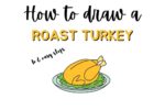 How To Draw A Roast Turkey – Easy Roast Turkey Drawing To Try