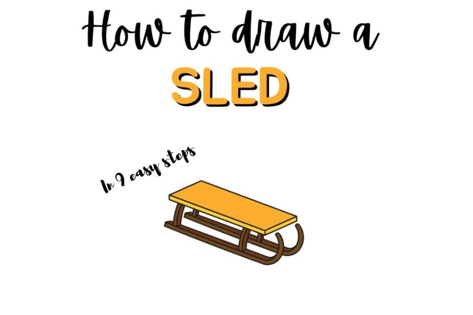 How To Draw A Sled – Easy Sled Drawing To Try