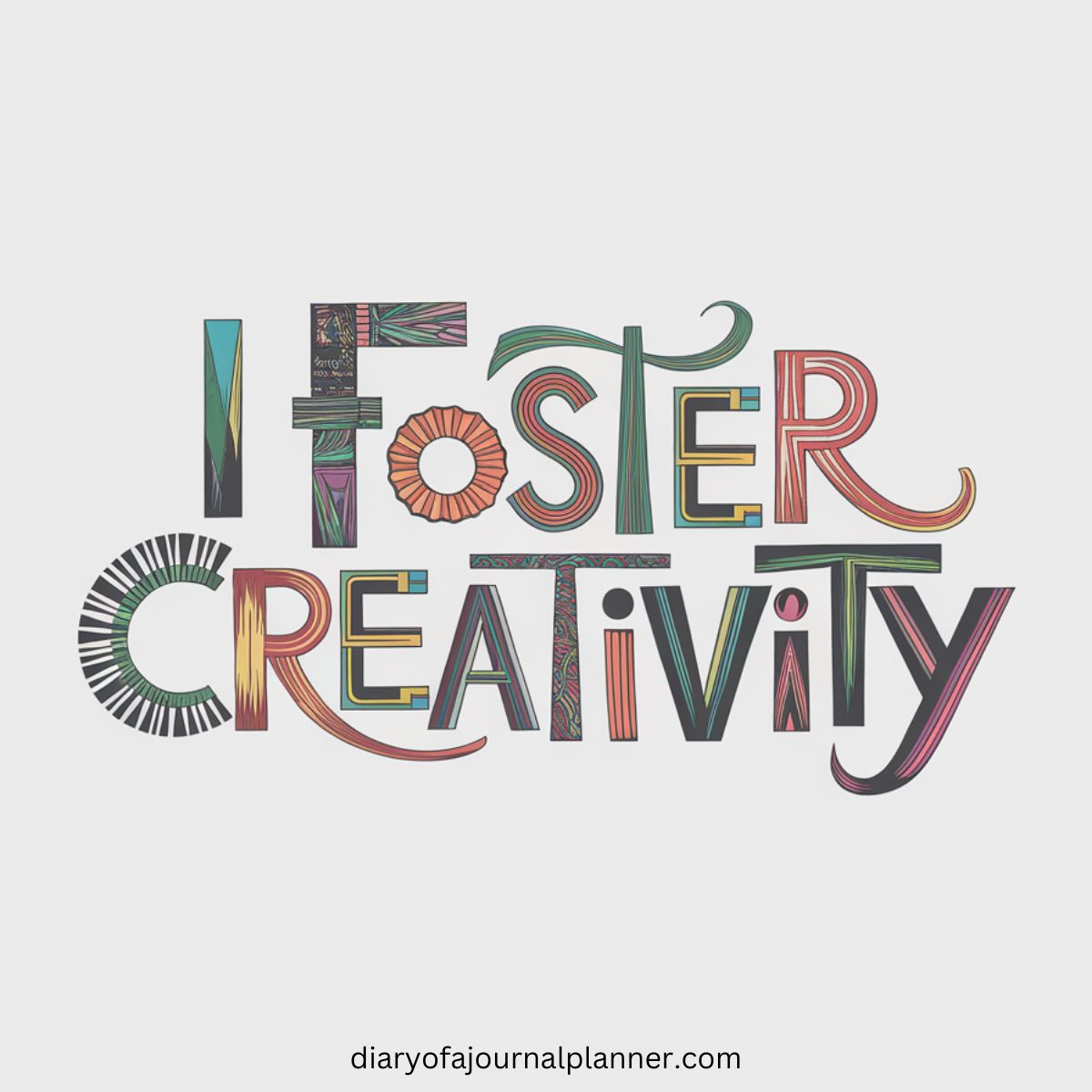 I foster creativity