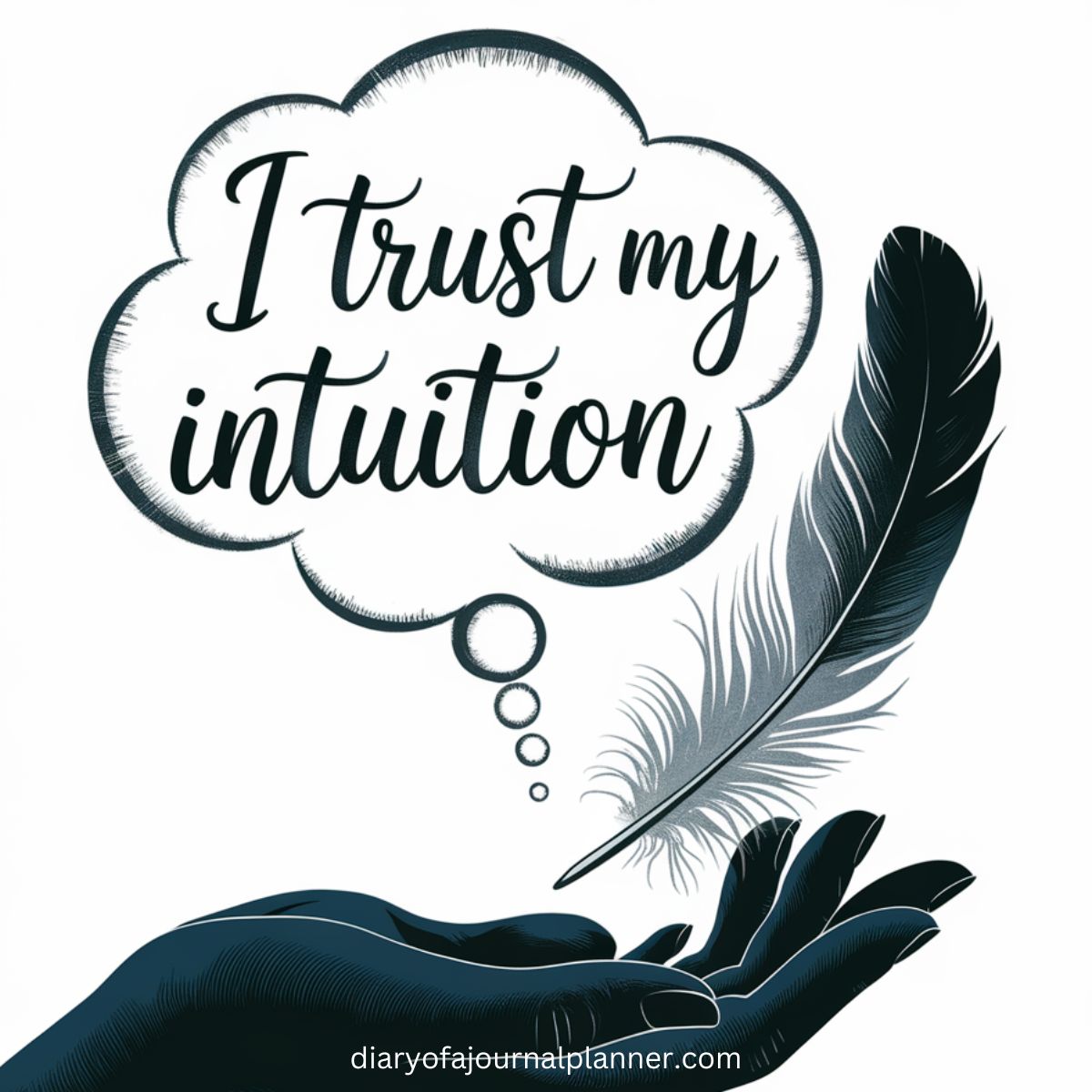 I trust my intuition