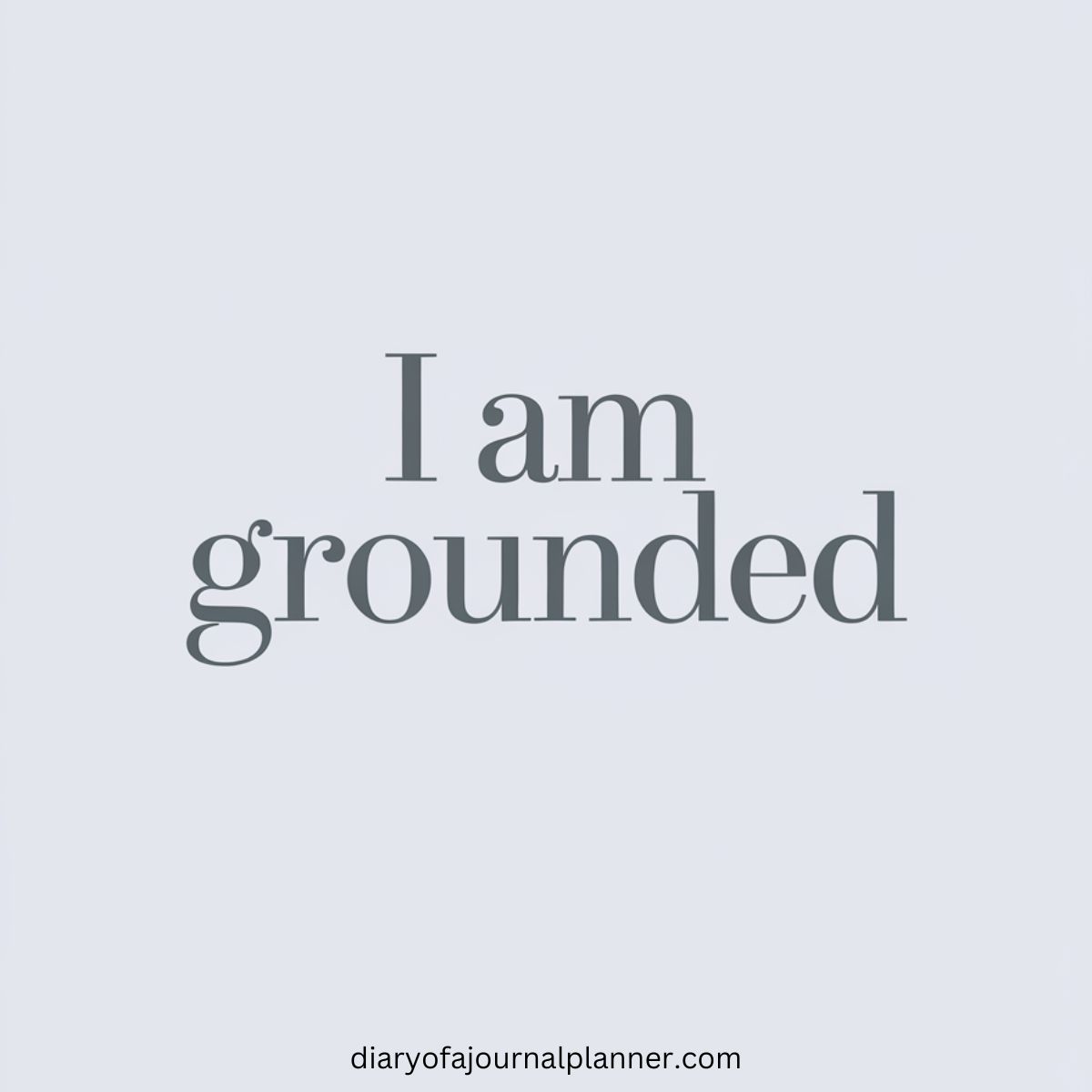 I am grounded