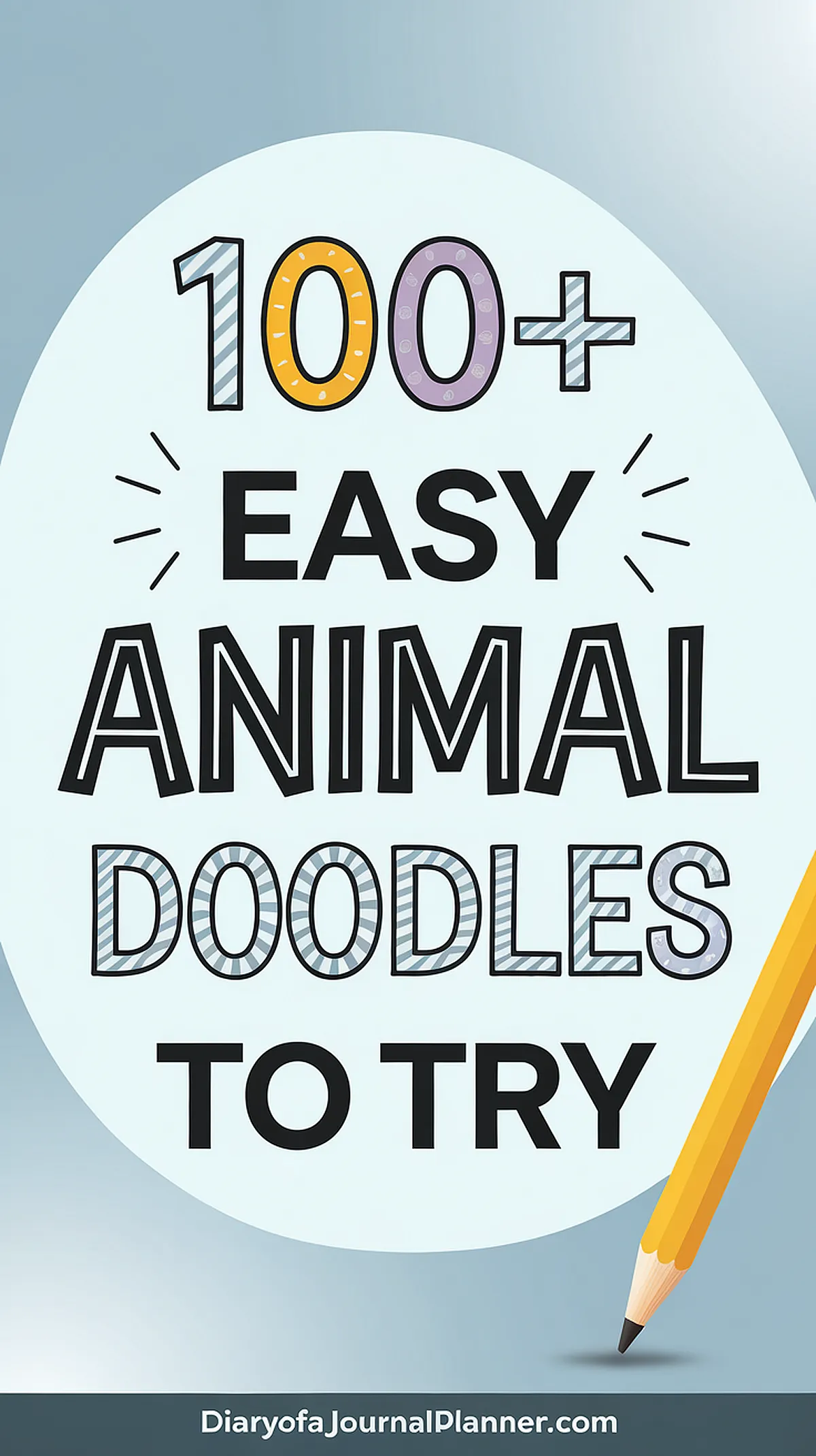 100+ Easy Animal Doodles Guide with Pencil Illustration - Diary of a Journal Planner