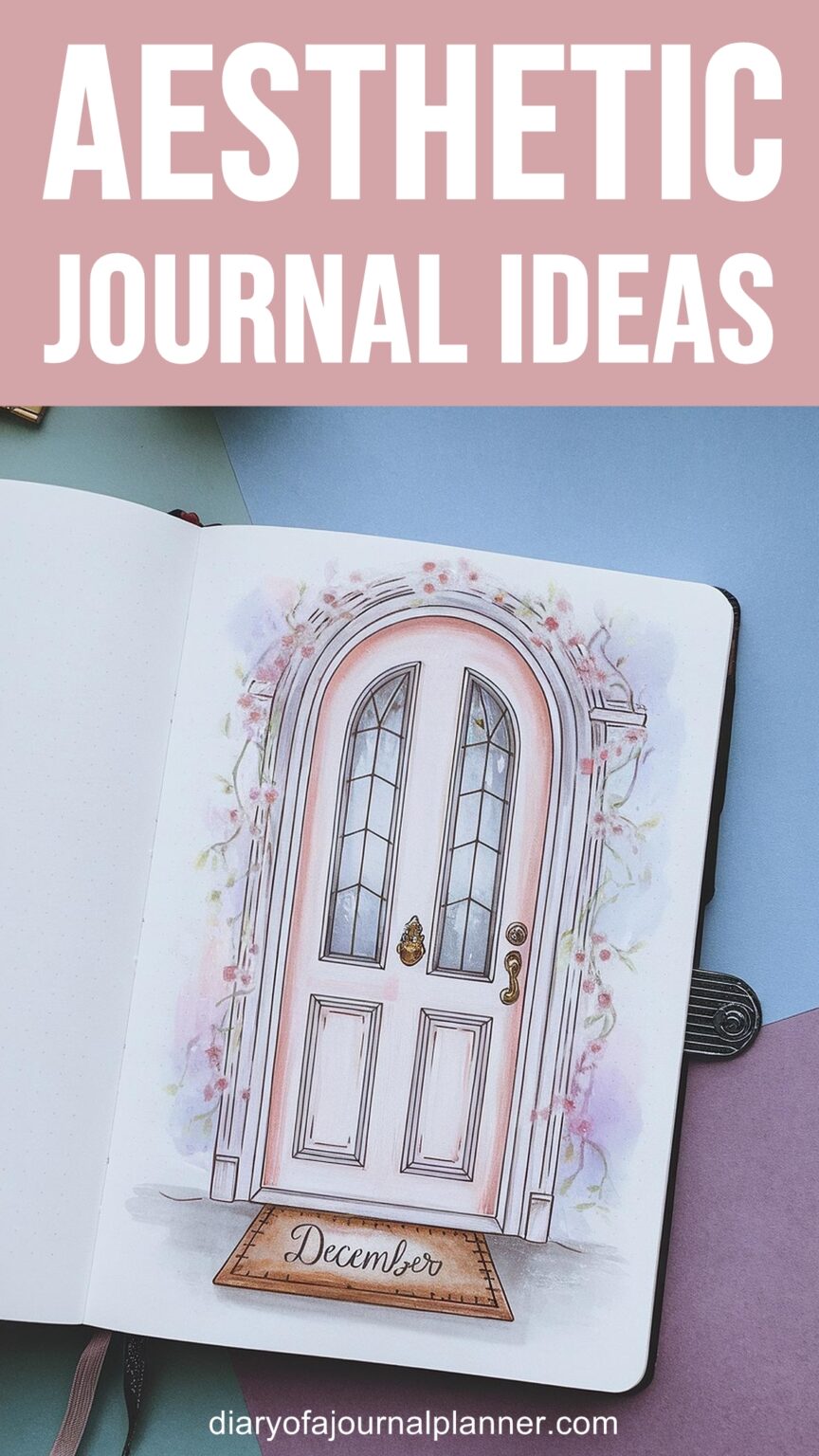 21 Aesthetic Journal Ideas to Inspire Your Creativity