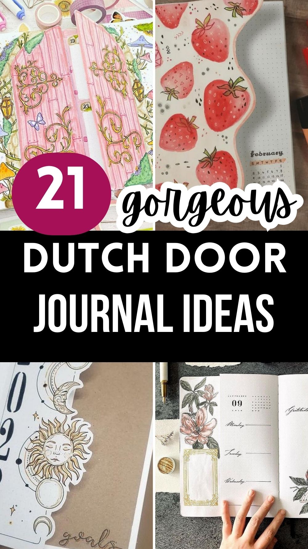 21 creative Dutch door journal ideas with floral and strawberry themes for artistic inspiration.