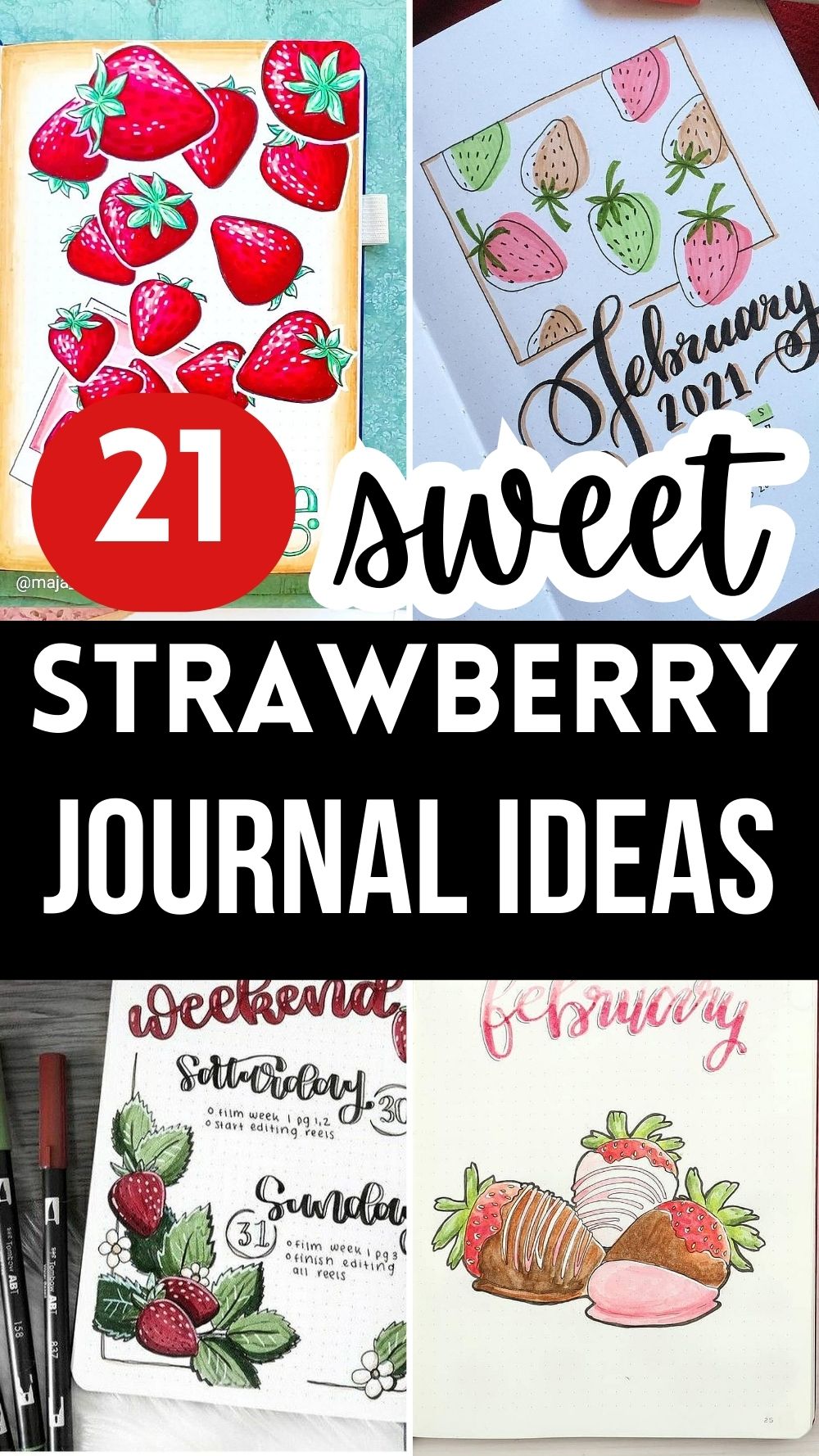 Colorful strawberry-themed journal ideas with creative February layouts and illustrated designs.