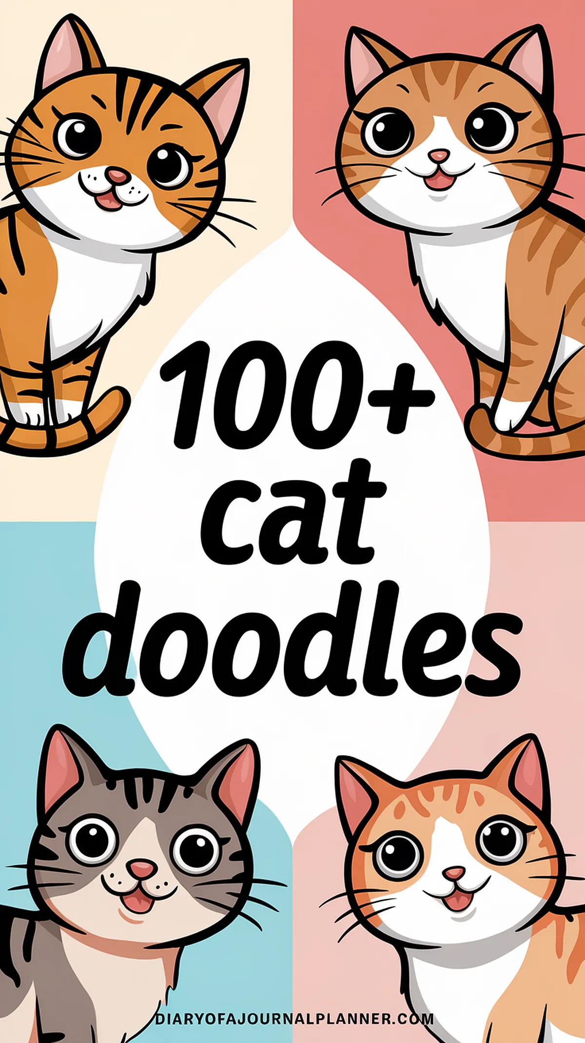 Cute cat doodles with text overlay: 100+ cat doodles in colorful backgrounds. Perfect for art inspirations.