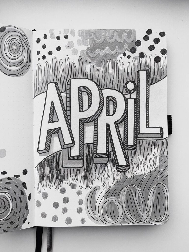 Black and white hand-drawn 'April' lettering with abstract patterns in a journal style design.
