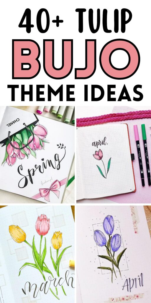 Explore 40+ creative bullet journal tulip theme ideas for spring months like March and April with beautiful hand-drawn designs.
