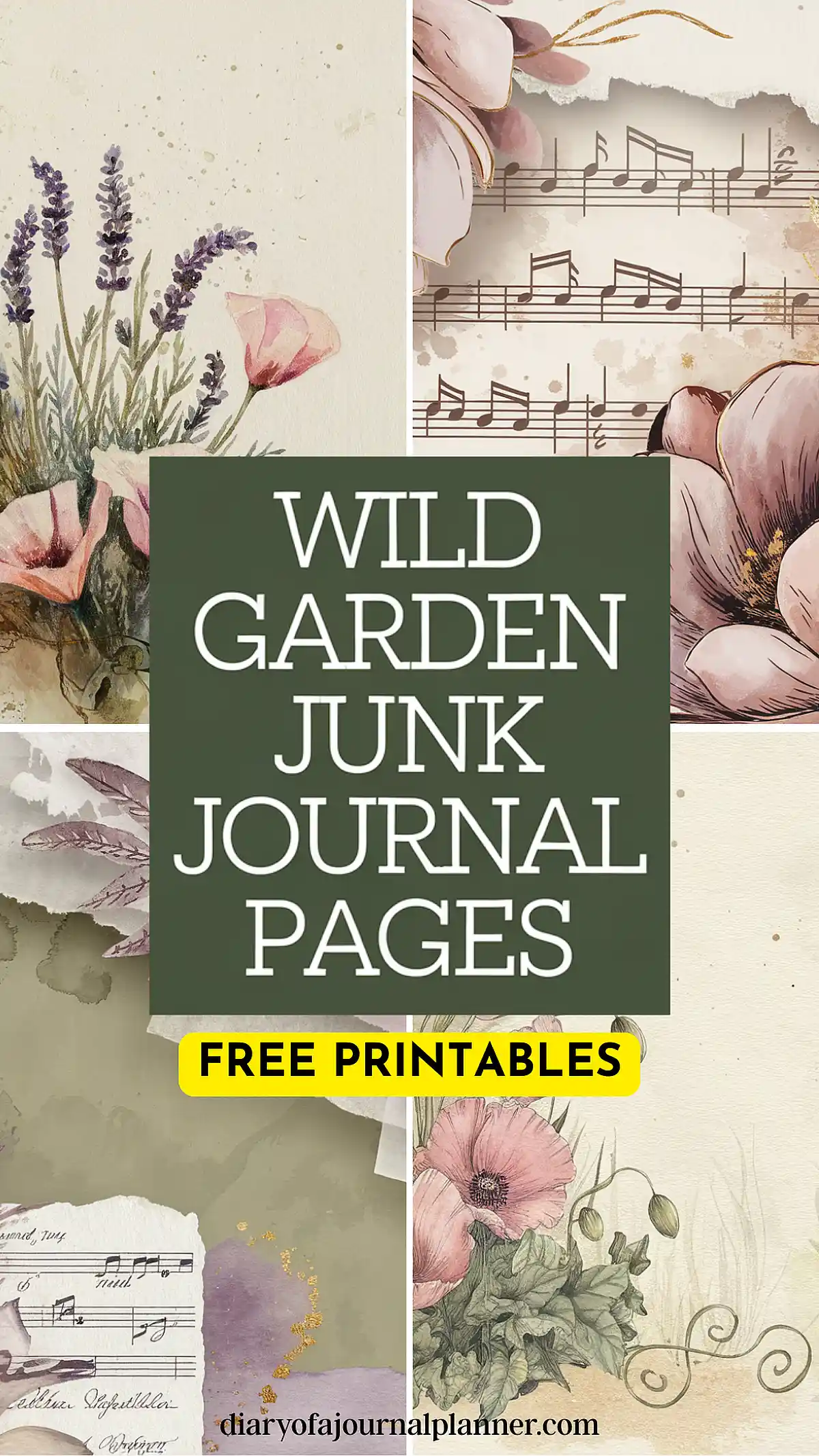 Free Wild Garden Junk Journal Pages, featuring floral and sheet music designs, available at diaryofajournalplanner.com.