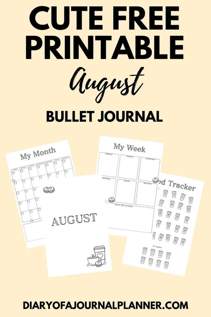 August bullet journal printables featuring monthly, weekly, and food tracker pages. Free download from Diary of a Journal Planner.