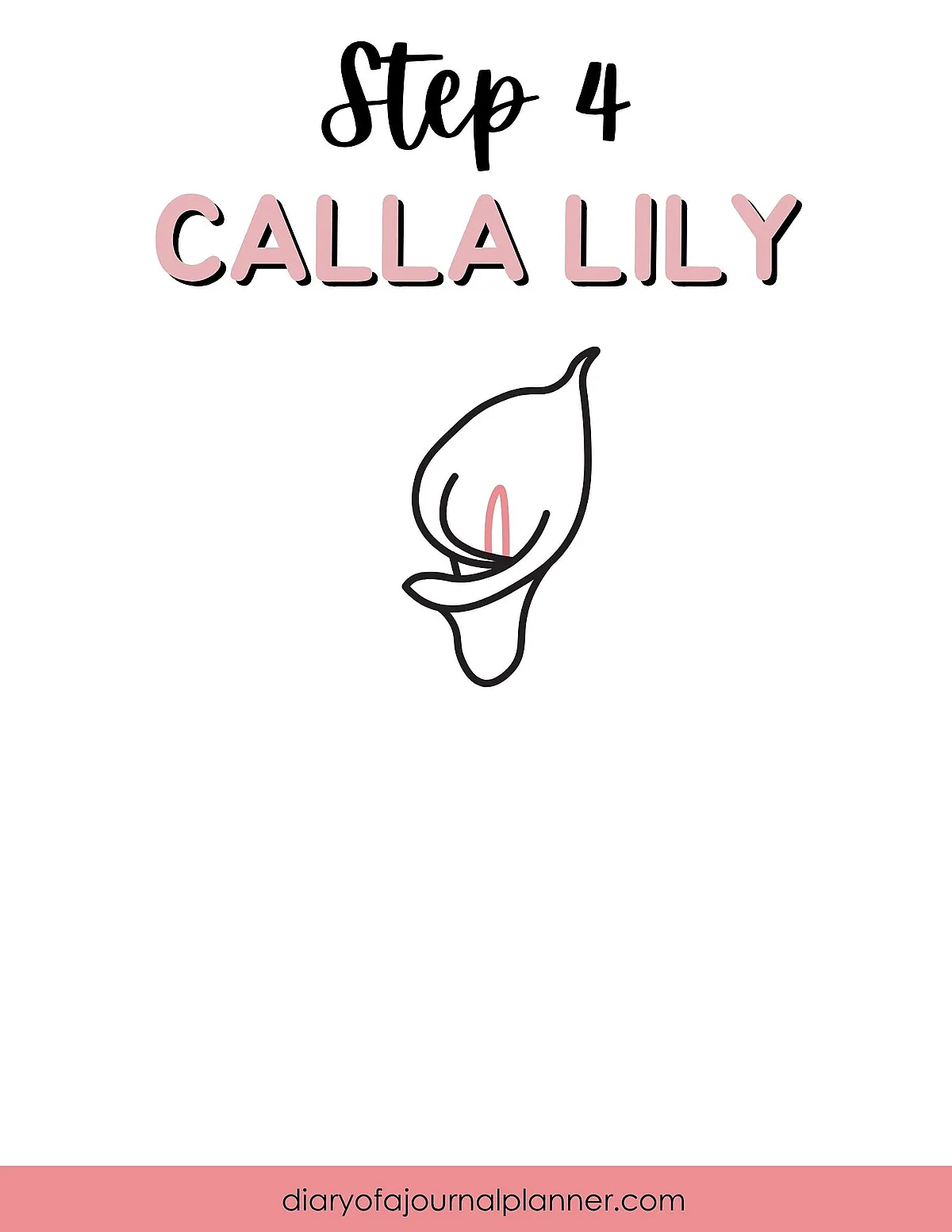 Step 4: Simple calla lily drawing guide from Diary of a Journal Planner. Learn to draw easily.