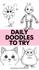 Cute doodles of a flower, robot, cat, and monster. Text: Daily Doodles to Try. Ideal for sketch practice.