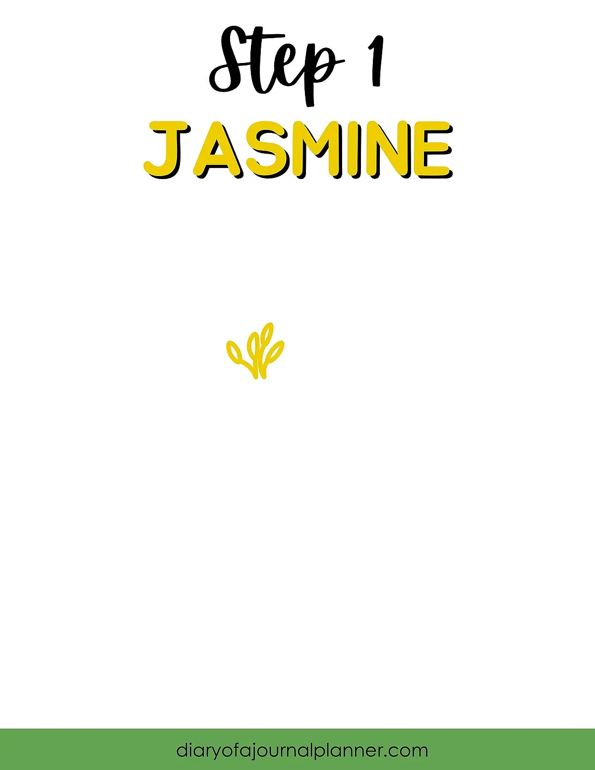 Step 1: Jasmine with small plant icon, part of a step-by-step guide from diaryofajournalplanner.com.