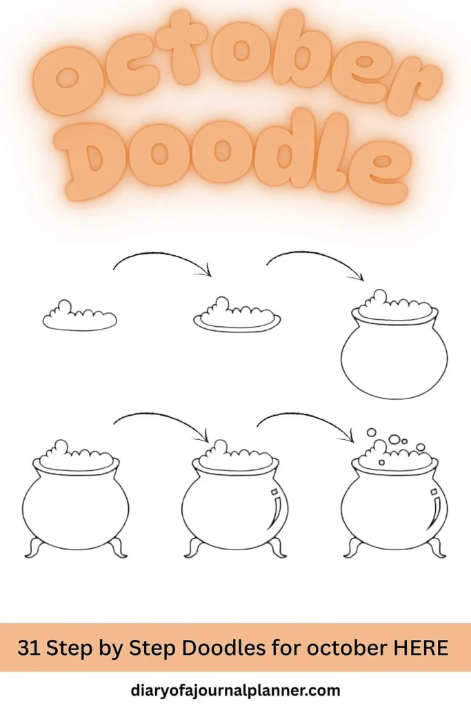Step-by-step cauldron doodle tutorial for October journaling ideas.