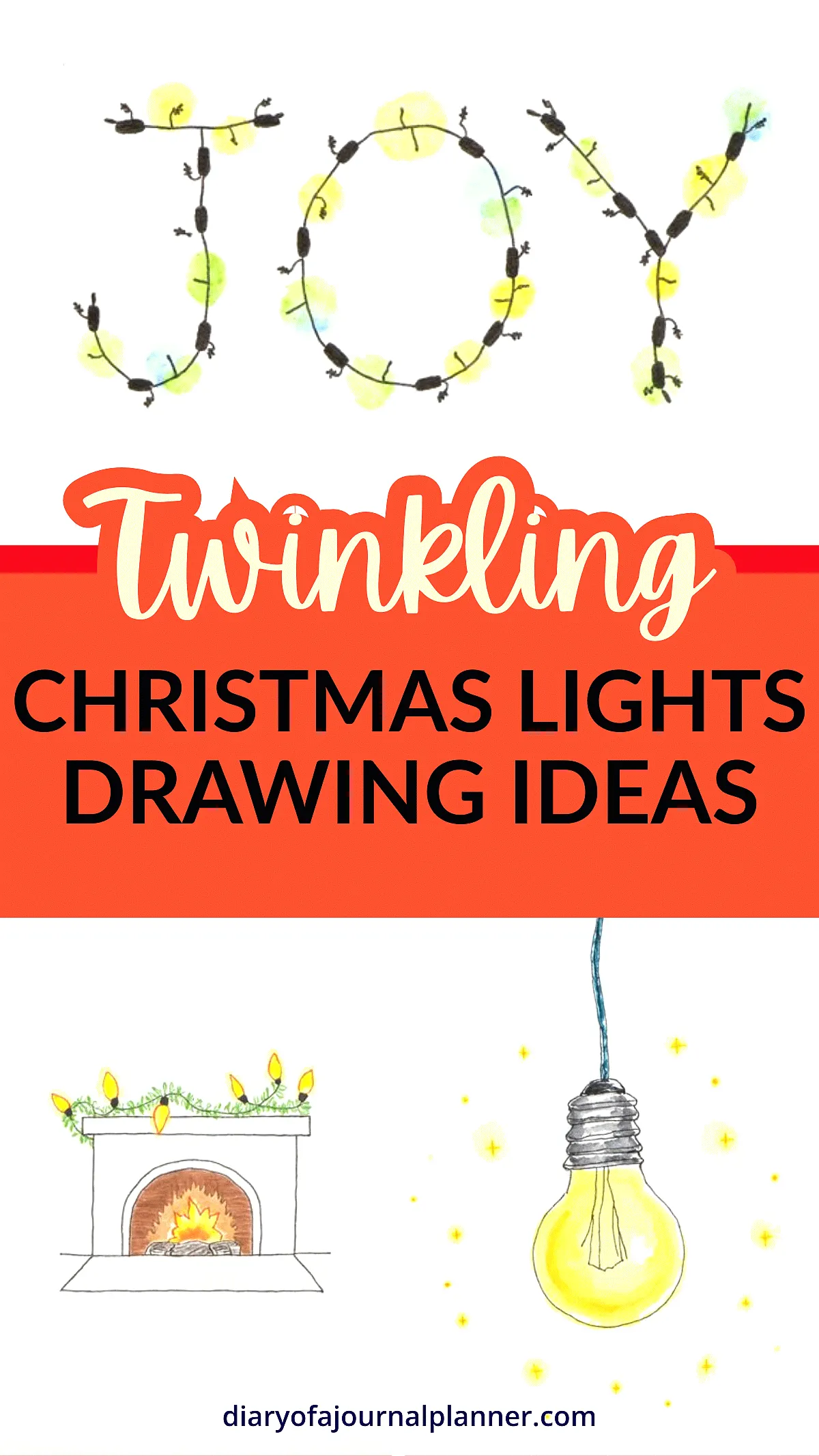 Twinkling Christmas lights drawing ideas with fireplace and bulb illustrations for creative holiday decor.