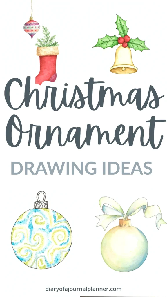 Christmas ornament drawing ideas featuring stockings, bells, baubles, and more. Perfect for holiday inspiration.