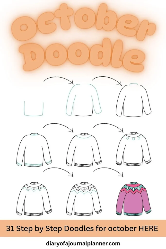 Step-by-step guide to drawing a sweater doodle for October, filled with detailed design instructions.