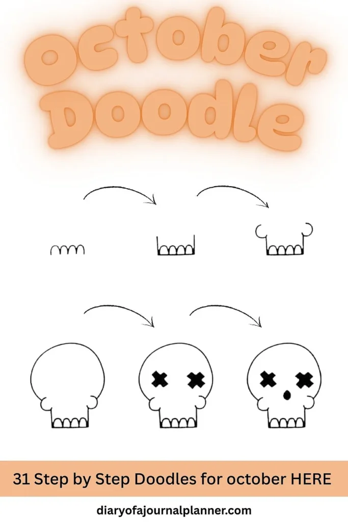Step-by-step guide to drawing a skull doodle for October journaling and creativity.