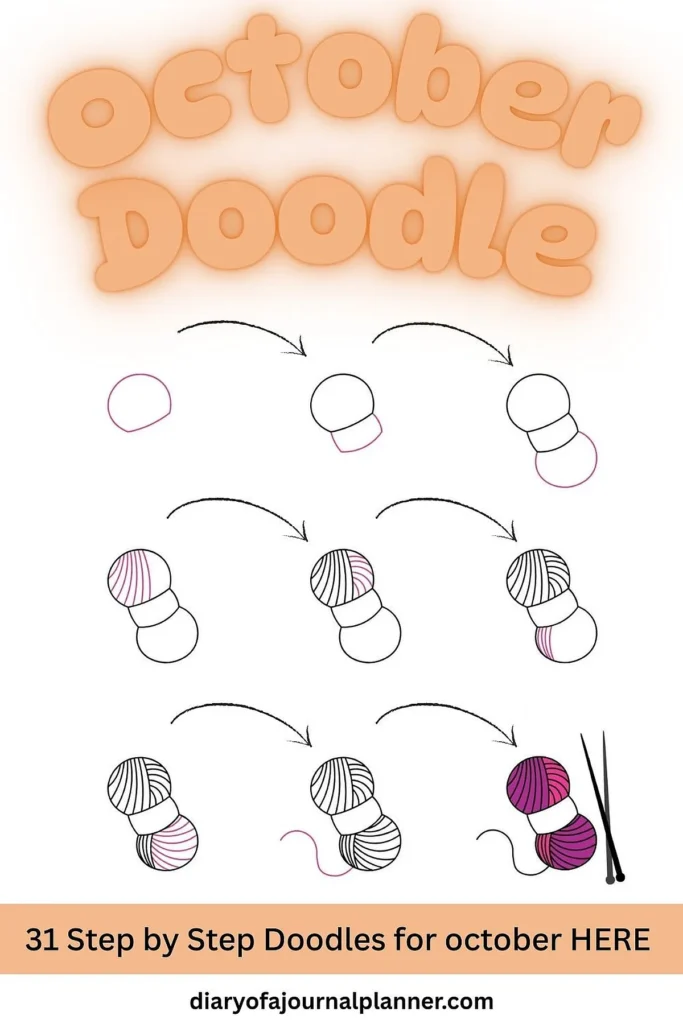 Step-by-step guide to doodling yarn balls, part of October Doodle. Perfect for bullet journaling enthusiasts.