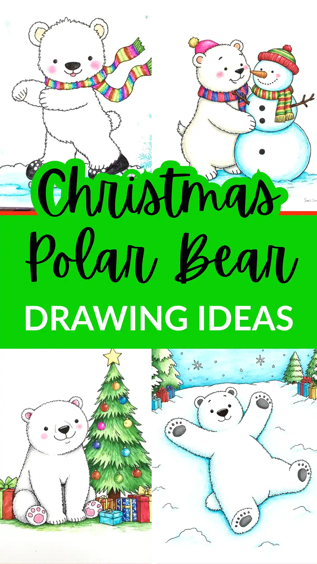 Christmas polar bear drawing ideas with cute bears, snowman, and Christmas tree. Perfect for holiday art inspiration.