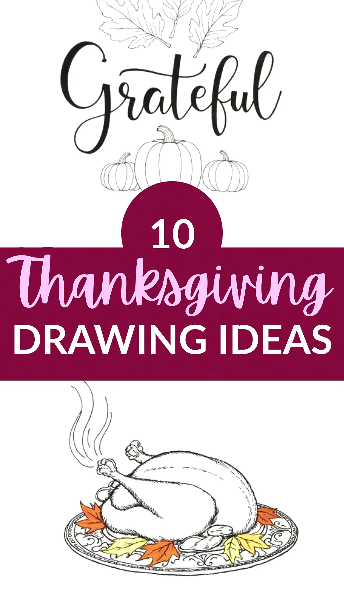 Grateful and creative: 10 Thanksgiving drawing ideas with turkey, pumpkins, and autumn leaves.