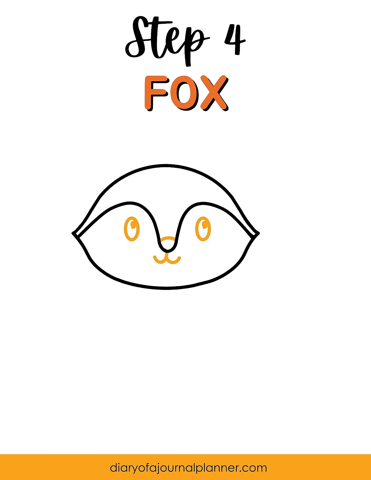 Step 4 of drawing a simple fox face with outlined features.