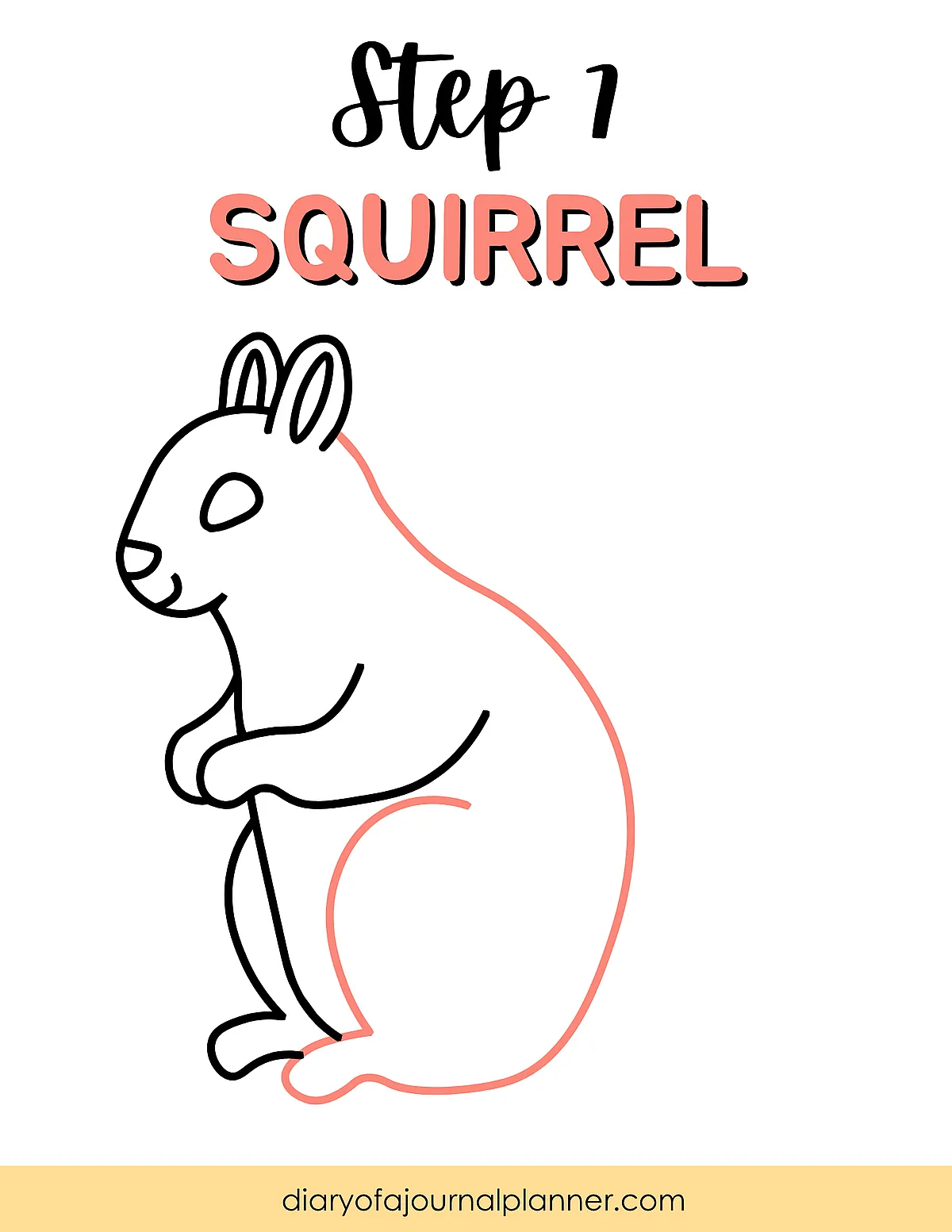 Illustration showing step 1 of drawing a simple squirrel outline with bold lines.