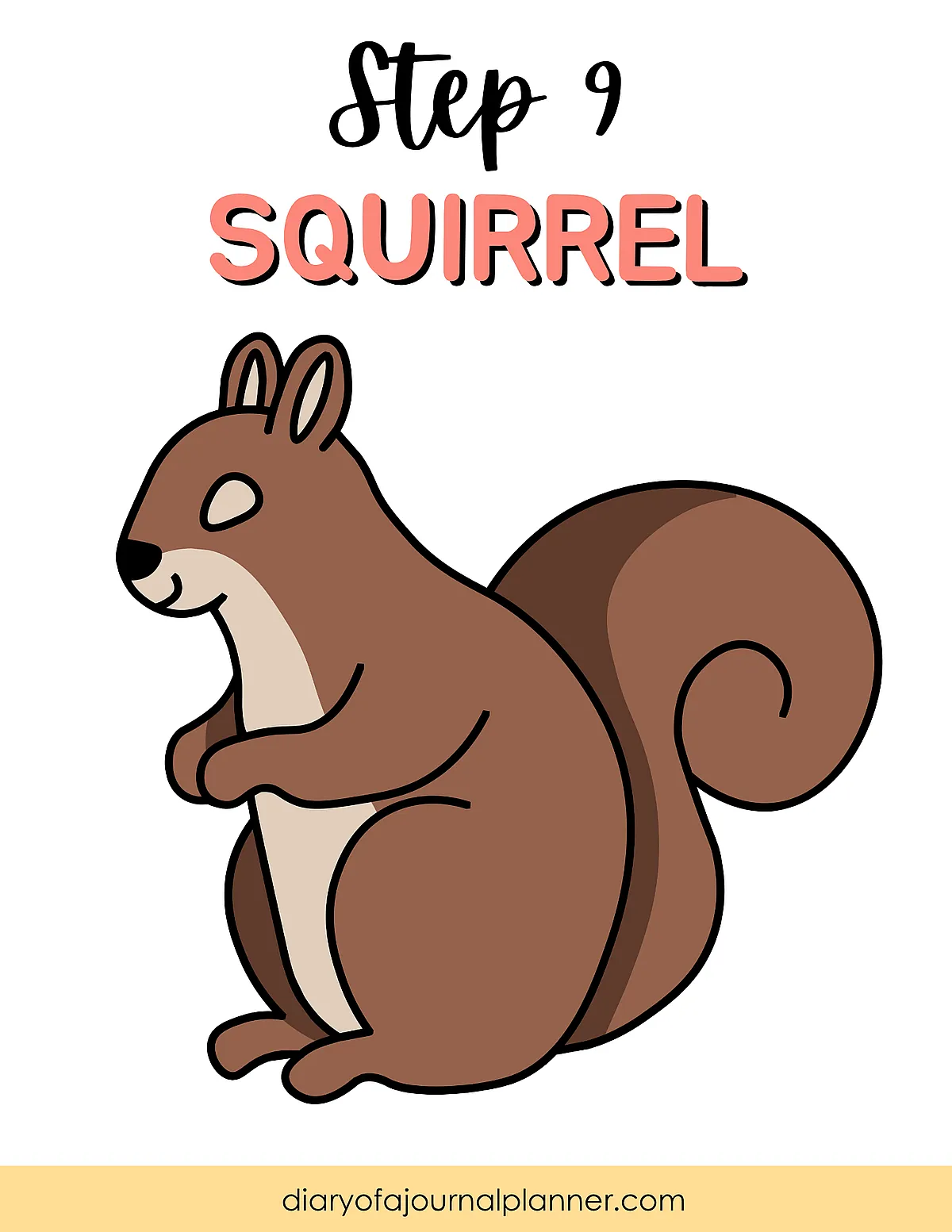 Illustrated step 9 drawing of a cute cartoon squirrel on a white background.