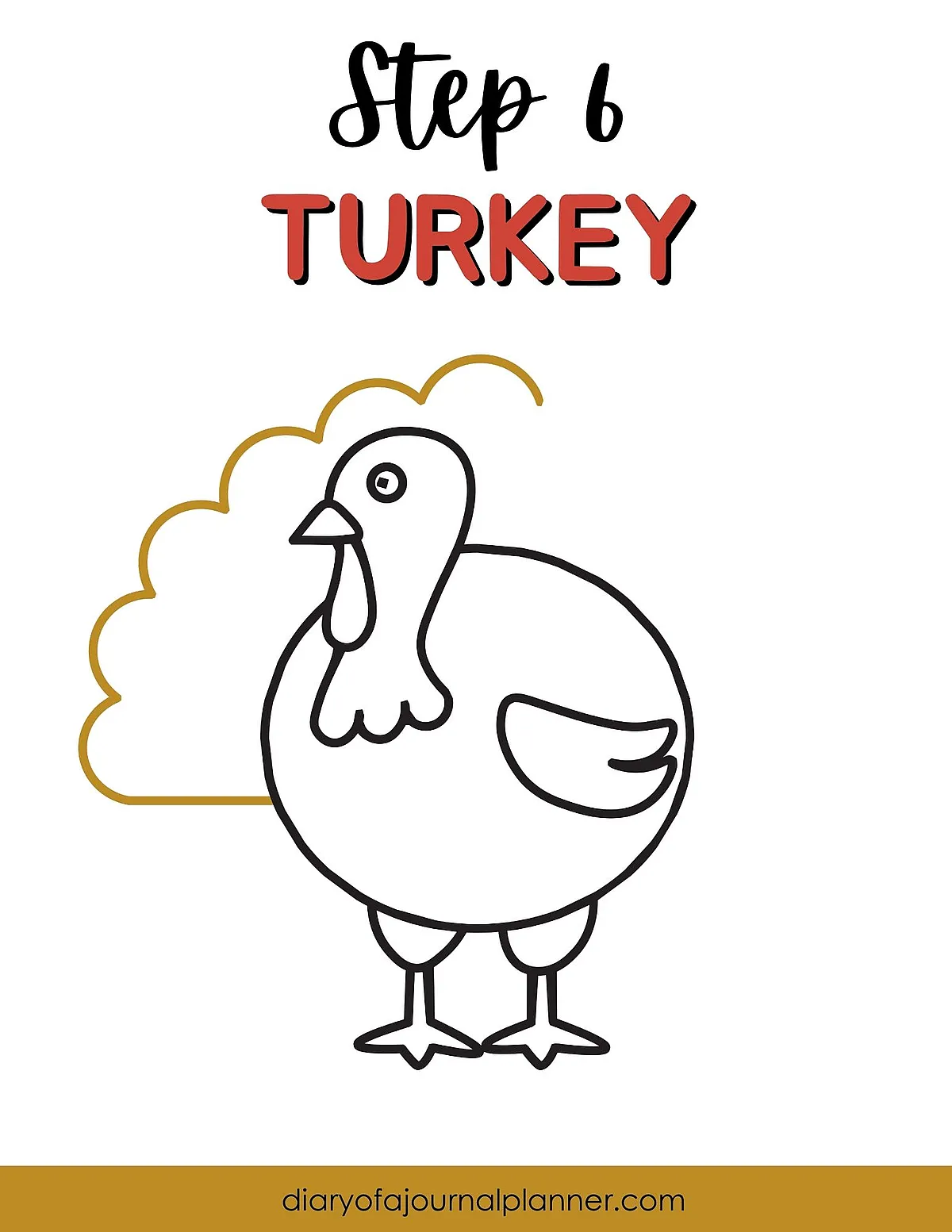 Step 6 turkey drawing guide with simple lines and cloud shape behind.