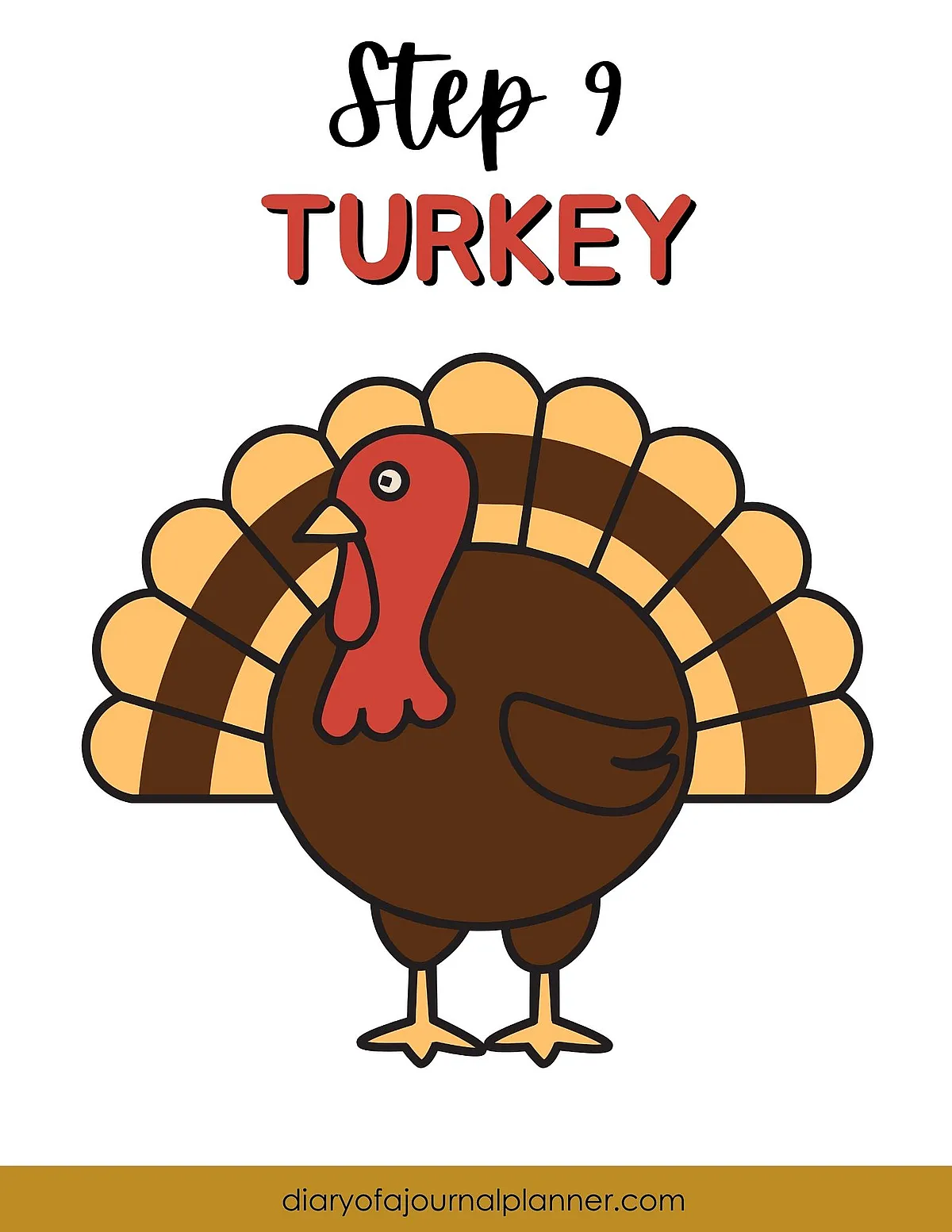 Cartoon turkey illustration with Step 9 Turkey text, guide from diaryofajournalplanner.com.