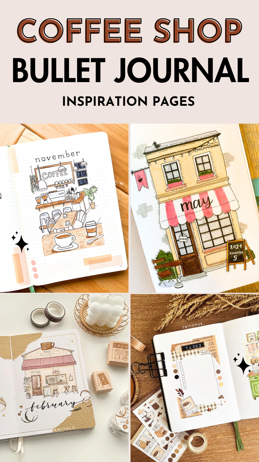 Coffee shop bullet journal inspiration with artistic monthly pages and creative layouts for November, May, February, tasks.