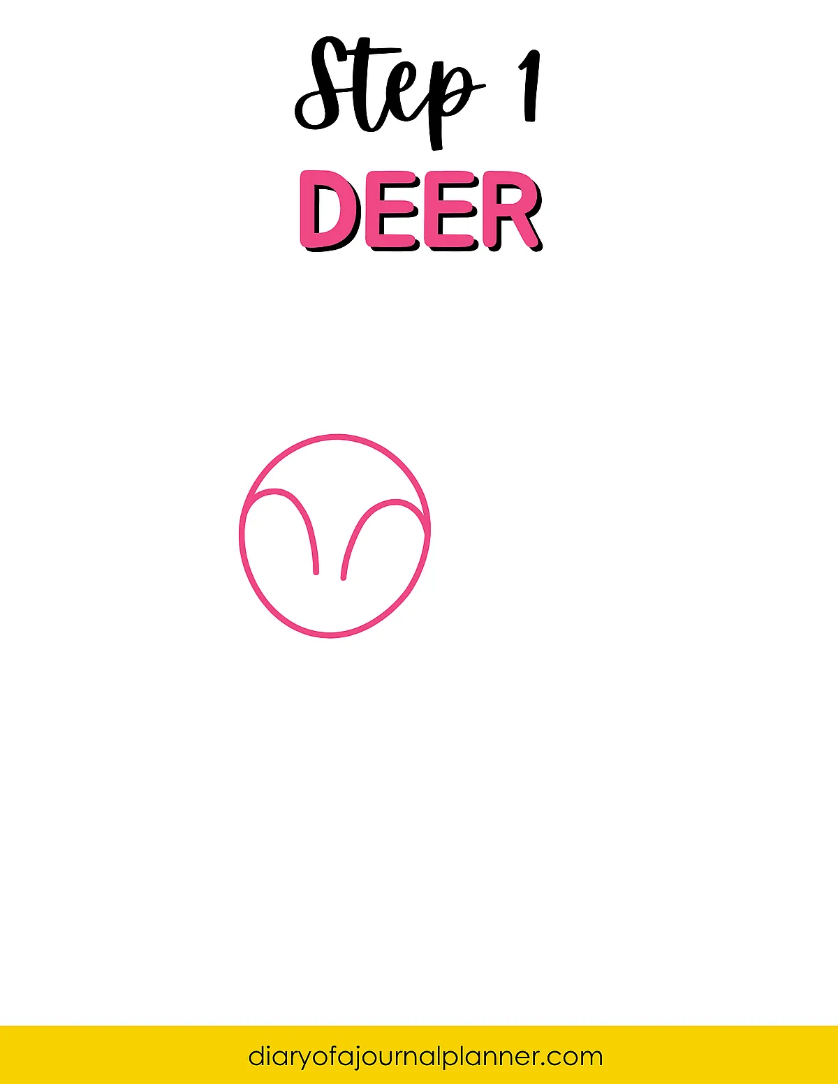 Step 1 of drawing a deer: simple head outline with ears, on a white background.